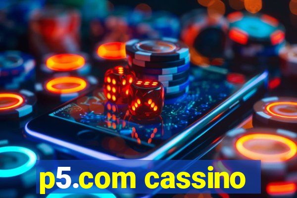 p5.com cassino